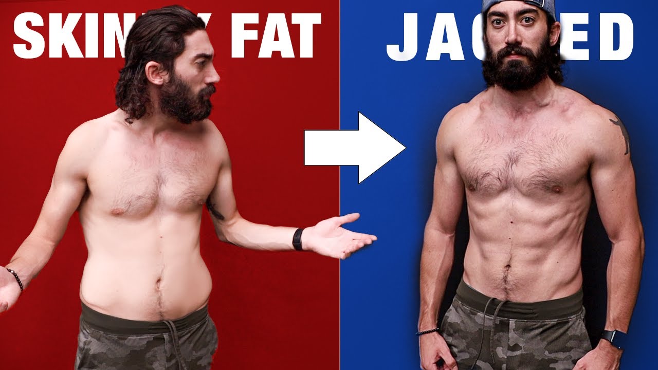 Skinny Fat Transformation